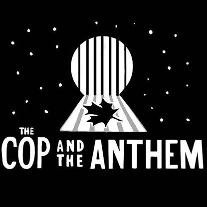 the-cop-and-the-anthem