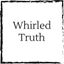 whirled-truth