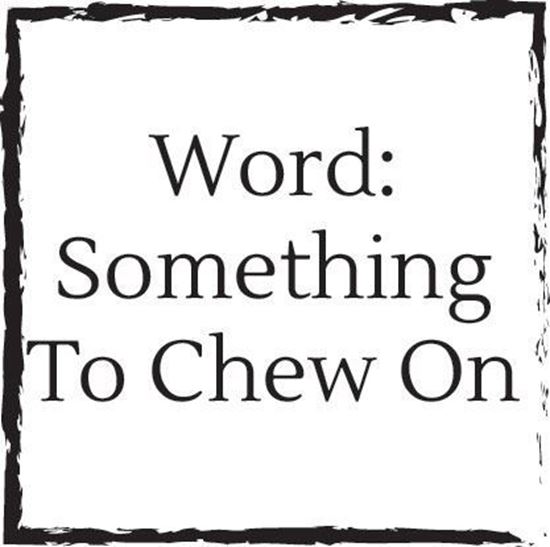 word-something-to-chew-on