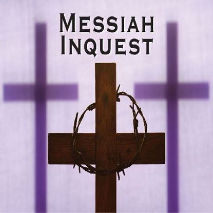 messiah-inquest