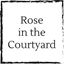 rose-in-the-courtyard