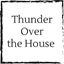 thunder-over-the-house