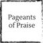 pageants-of-praise