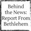 behind-the-news-report-from