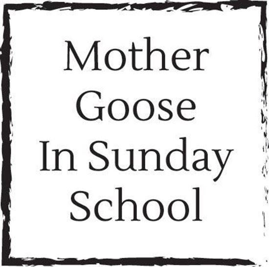 mother-goose-in-sunday-school