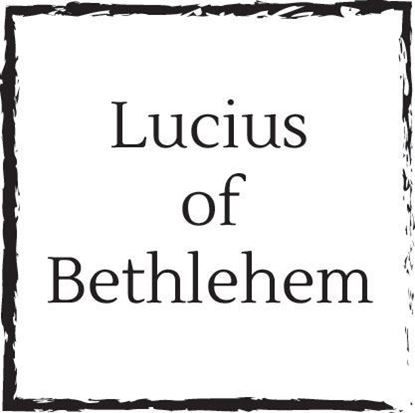 lucius-of-bethlehem