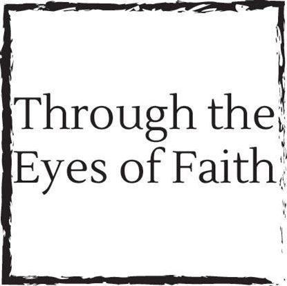 through-the-eyes-of-faith