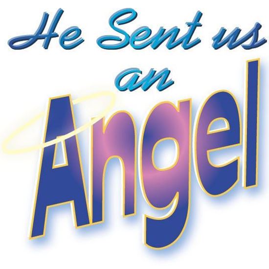 he-sent-us-an-angel