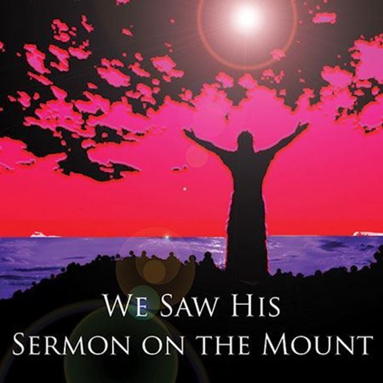 we-saw-his-sermon-on-the-mount