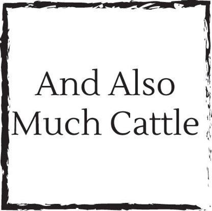 and-also-much-cattle