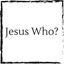 jesus-who