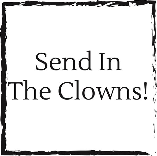 send-in-the-clowns