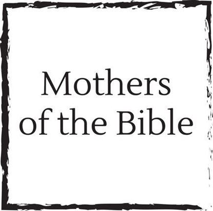 mothers-of-the-bible