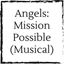 angels-mission-possible