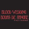 blood-wedding-bodas-de-sangre